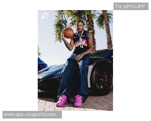 杰伦格林展现魅力穿搭太阳城市版球衣尽显时尚风采