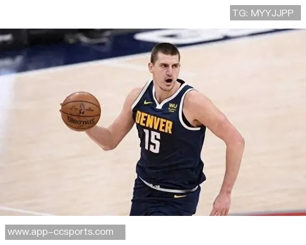 约基奇轻松砍下三双数据8次出手贡献14分14板15助3断表现抢眼